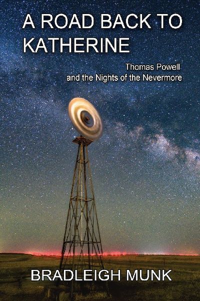 A Road Back to Katherine: Thomas Powell and the Nights of the Nevermore