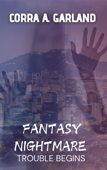 Fantasy Nightmare: Trouble Begins