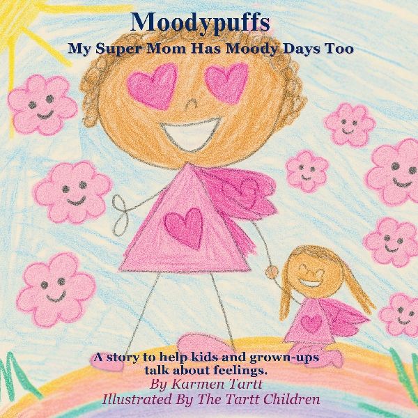 Moodypuffs: My Super Mom Has Moody Days Too
