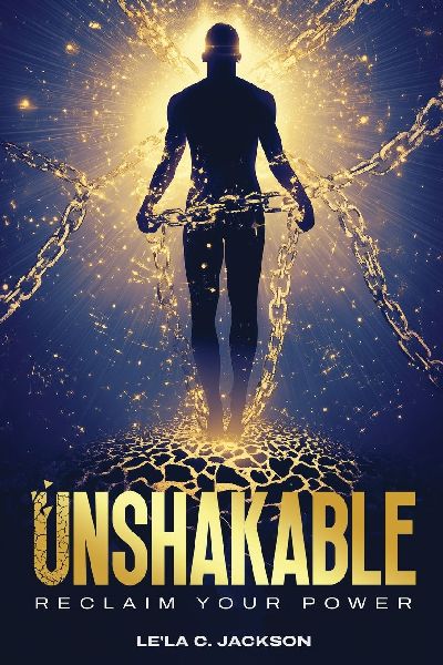 UNSHAKABLE: Unshakable Reclaim Your Power, Heal Your Soul, And Step Into Next-Level Peace
