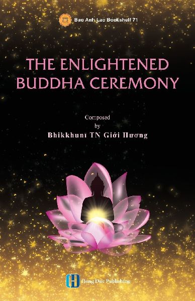 The Buddhas Enlightenment Ceremony