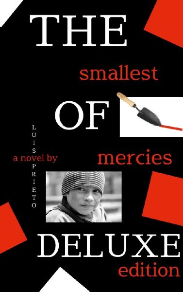 The Smallest of Mercies: Deluxe Edition