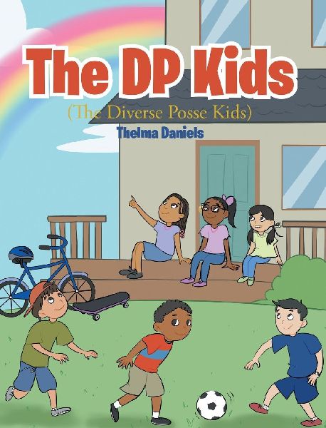 The DP Kids: The Diverse Posse Kids