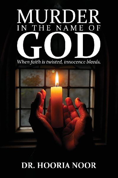 MURDER IN THE NAME OF GOD: MY JOURNEY THROUGH GRIEF