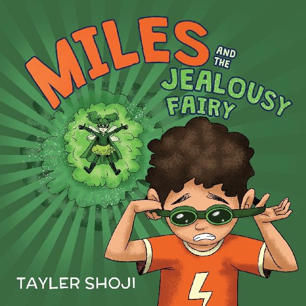 Miles and the Jealousy Fairy