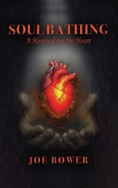 Soul Bathing: A Hospital for the Heart