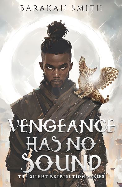 Vengeance Has No Sound: The Silent Retribution Series