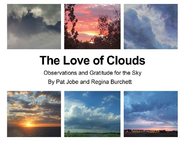 The Love of Clouds: Observations and Gratitude for the Sky
