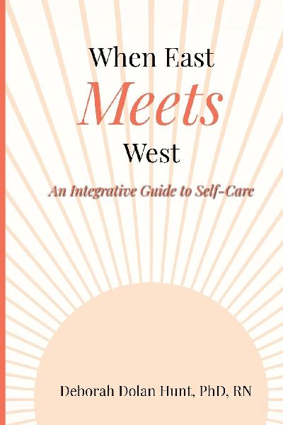 When East Meets West: An Integrative Guide to Self-Care