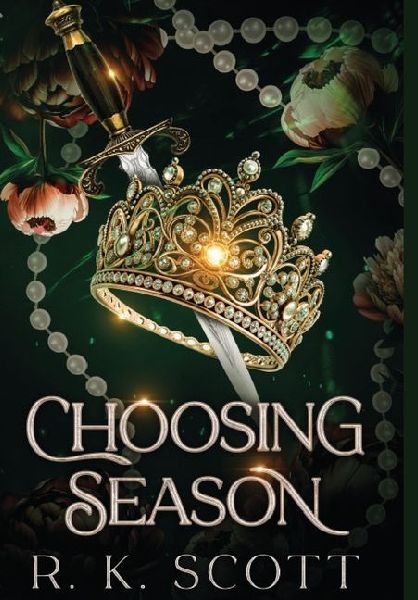Choosing Season: A Contemporary Fairytale Romance