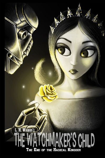 The End of the Magical Kingdom: The Watchmaker's Child