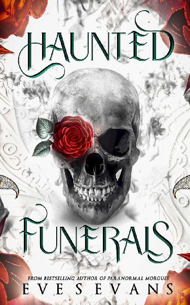 Haunted Funerals