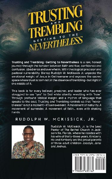 Trusting and Trembling: Getting to the Nevertheless