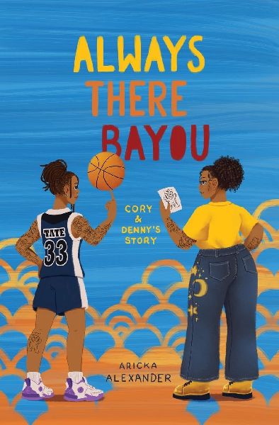 Always There Bayou: Cory & Denny's Story