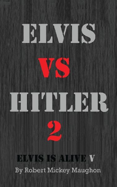 Elvis vs Hitler 2