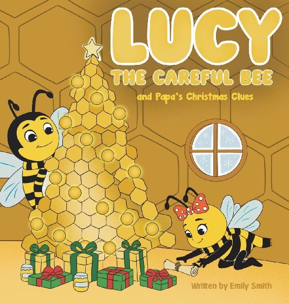 Lucy the Careful Bee and Papas Christmas Clues