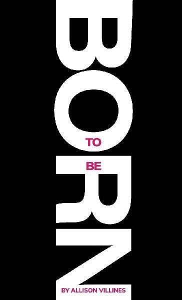 Born to Be