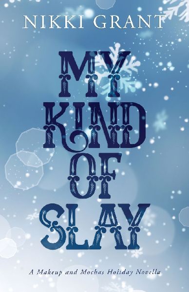 My Kind of Slay - Winter Cover Edition