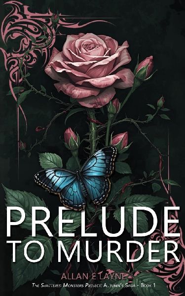 Prelude To Murder: Autumns Saga - Book 1