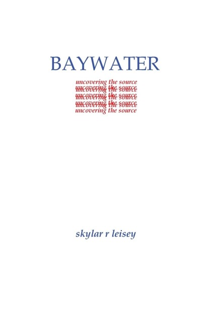 Baywater: uncovering the source