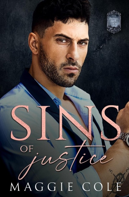 Sins of Justice: A Forbidden Love Dark Family Saga