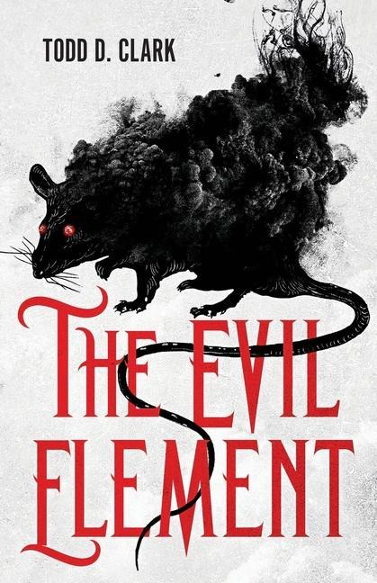 The Evil Element: A Columbia Gorge Paranormal Thriller