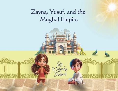 Zayna, Yusuf, and the Mughal Empire