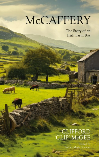 McCaffery: The Story Of An Irish Farm Boy