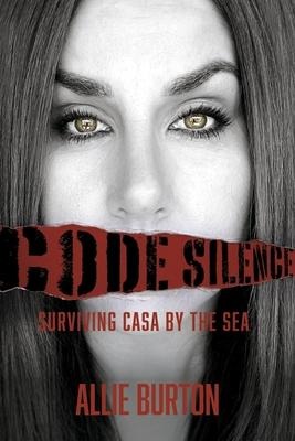 Code Silence: Surviving Casa by the Sea
