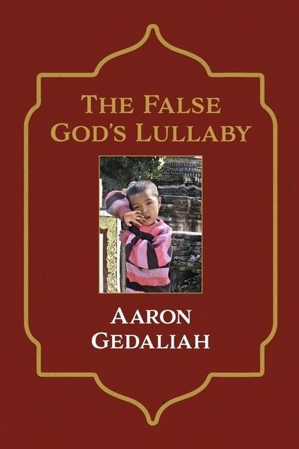 The False Gods Lullaby