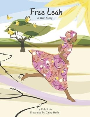Free Leah: A True Story