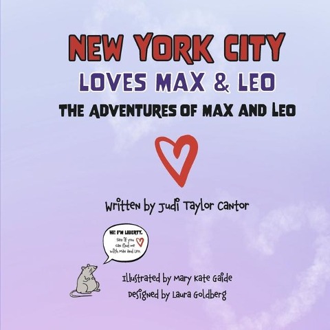 New York City Loves Max & Leo: The Adventures of Max and Leo