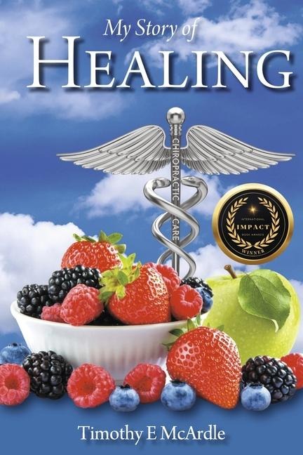 My Story of Healing