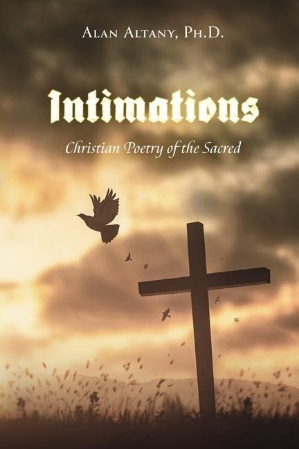 Intimations: Christian Poetry of the Sacred