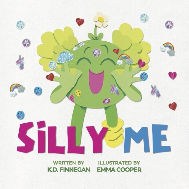 Silly Me