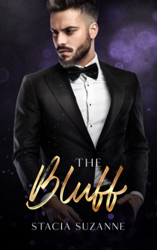 The Bluff A Fake Relationship Billionaire Romance