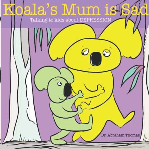 Koala's Mum is Sad Talking to Kids about DEPRESSION