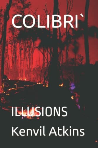 Colibri` Illusions
