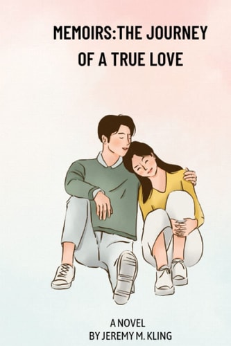 Memoirs The Journey of a True Love