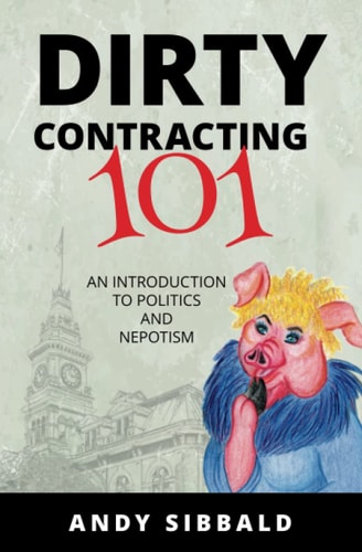 Dirty Contracting 101 An Introduction to Politics and Nepotism
