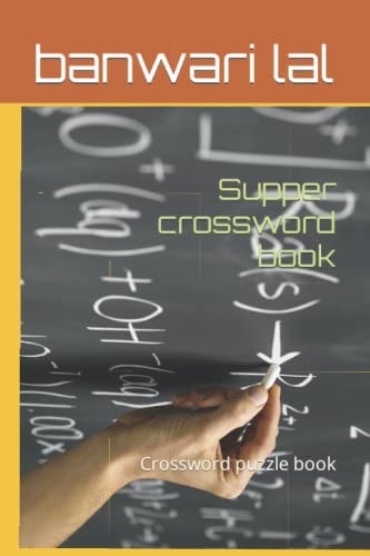 Supper Crossword Book Crossword Puzzle Book