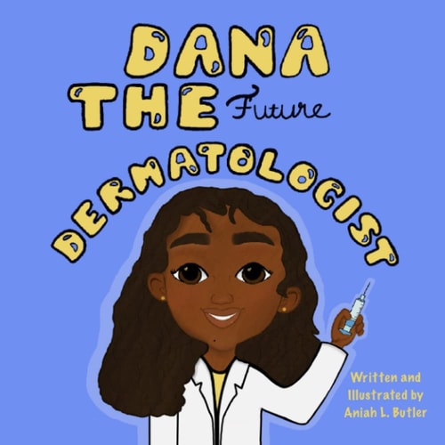 Dana The Dermatologist