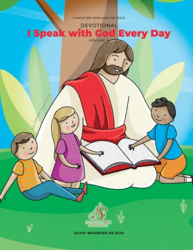 Devotional I Speak With God Every Day VOLUME 2 For Children Ages 5 to 10
