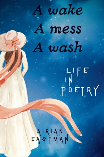 Awake Amess Awash Life in Poetry