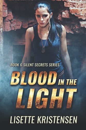 Blood in the Light Book 6