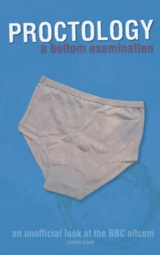 Proctology A Bottom Examination