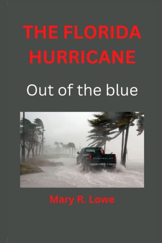 The Florida Hurricane Out of the Blue