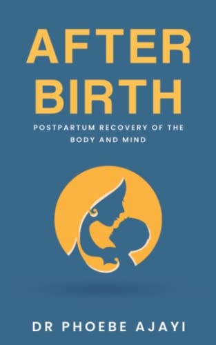 After Birth Postpartum Recovery of the Body and Mind