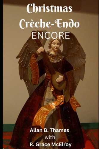 Christmas Creche-Endo Encore