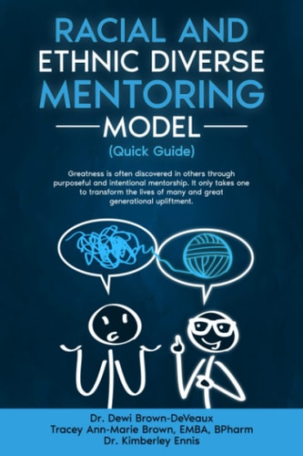Racial and Ethnic Diverse Mentoring Model Guidebook
